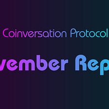 Monthly Update #November 2021: Coinversation’s New Official Website is Online, CTO Lists, 24H Vol…