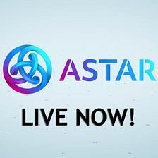 Astar Network — Frequently Asked Questions By New Community Members.