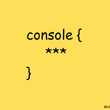 The Console Object (Javascript)