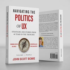 The Solution to Everything (from Navigating the Politics of UX)