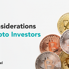 Tax Considerations for Crypto Investors