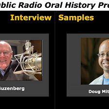 Samples from “The Public Radio Oral History Project”