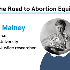 Speech by Dr Lydia Mainey | The Road to Abortion Equity