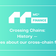 Crossing Chains: History — A series about our cross-chain future