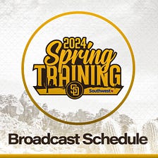 Padres Announce 2024 Spring Broadcast Schedule