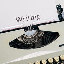 Why I Started Writing and You Should Too