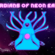 Guardians of Neon Earth