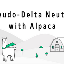 Pseudo-Delta Neutral Strategy With Alpaca Finance