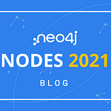 NODES 2021 Is Coming Soon!