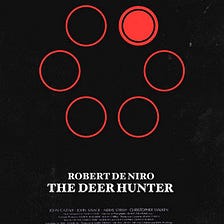 Remembering Michael Cimino’s Masterpiece, “The Deer Hunter”