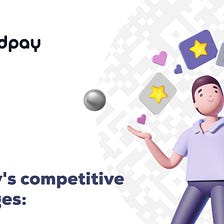 ⚡️ Let’s consider ivendPay’s competitive advantages: