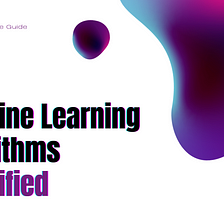 Machine Learning Algorithms for Beginners: An Easy-to-Follow Tutorial with Python Examples