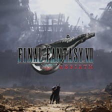 Final Fantasy VII Rebirth is a dream come true for fans of the original