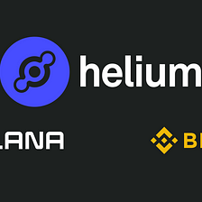 On Binance, Solana, and Helium’s Bright Future