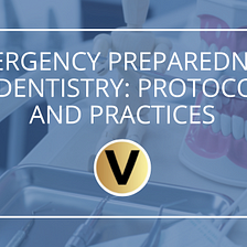 Emergency Preparedness in Dentistry: Protocols and Practices
