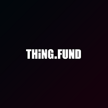 KBW: THiNG.FUND, Renas & the Ecosystem