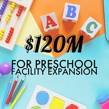 NJ Governor Announces $120M in Grants for Preschool Facility Expansion