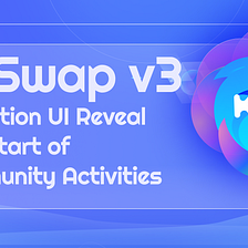 KuSwap v3 Migration User Interface and Community Contests