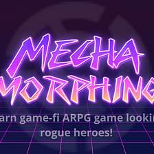 A GUIDE TO MECHA MORPHING