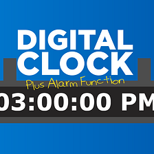 Digital Clock with Alarm in JavaScript + HTML