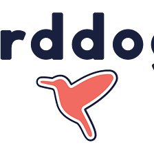 Theoretical Marketing Strategy Advertising Campaign for Birddogs During COVID-19 Pandemic