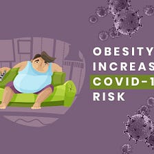 Obesity and Covid: Have politics and political correctness led to a missed opportunity?