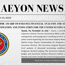 Aeyon Wins Prime Award to Enhance Financial Analysis and Audit Readiness through Automation and…