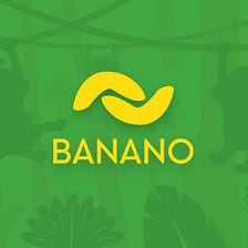 A Brief Banano Infrastructure Update