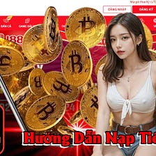 Nạp Tiền J88 — Nhanh Chóng Hiệu Quả Cho Trải Nghiệm Vượt Bậc