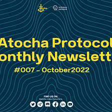 Atocha Monthly Newsletter — October22
