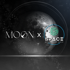 MOON x Space for a Better World 🌌