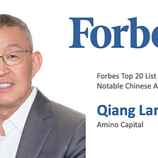 Larry Li on the Forbes Top 20 Notable Chinese American List
