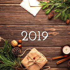 Happy Holidays — with an Outlook on 2019!