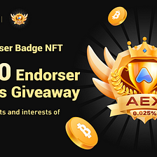 Shareholder Badge NFT Fragment upgraded to AEX Endorser Badge NFT, enjoying shareholder rights and…