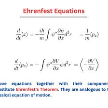 Quantum Bridges: The Impact of Ehrenfest’s Theorem in Everyday Phenomena