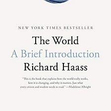 The World: A Brief Introduction by Dr. Richard Haass Interview on The Chris Voss Show Podcast