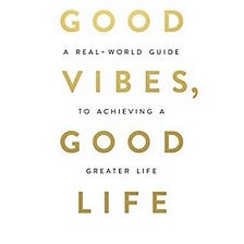 Top 10 Takeaways From Good Vibes, Good Life By Vex King