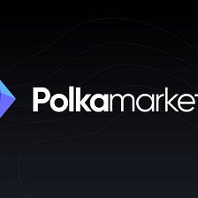 What is Polkamarkets?