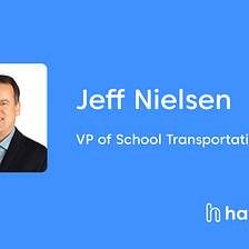 Hayden AI Welcomes Seasoned Product and Supply Chain Leader Jeff Nielsen as VP of School…