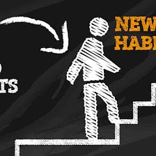 COVID-19: OPPORTUNITY TO FORM NEW EMPOWERING HABITS