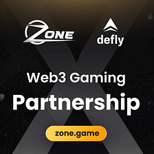 Zone x Defly Partnership
