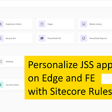 JSS Rule Engine — Website personalization on XM Cloud in FE and SSR mode.