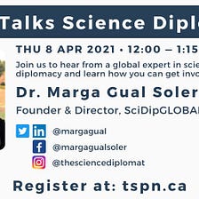 TSPN Talks Science Diplomacy: Dr. Marga Gual Soler