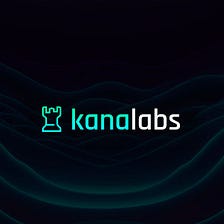 Kana Labs DeFi Product Suite — A Huge Step Towards DeFi Mass Adoption and Web3 Onboarding