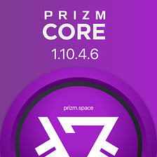 Prizm Core update 1.10.4.6