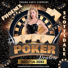 Topless Poker Package for Phoenix Bachelor Parties (602)714–3593