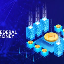 Federal Money — A community guide to wealth creation