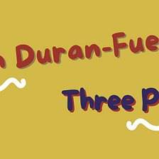 Three Poems by Brian Duran-Fuentes
