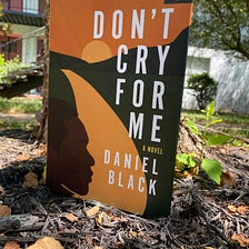 Don’t Cry For Me — Book Review