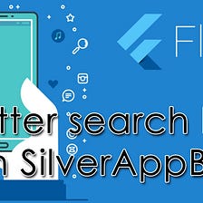 Flutter search bar with SilverAppBar()